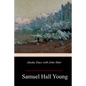 Alaska Days with John Muir - Paperback