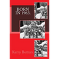 Born in 1963. Birthday Nostalgia. - Paperback