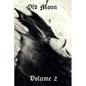 Old Moon Quarterly: Issue 2, Autumn 2022 - Paperback