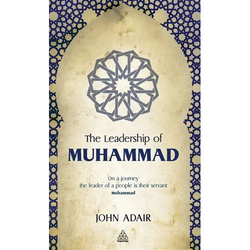 The Leadership of Muhammad - Hardcover