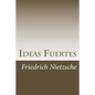 Ideas Fuertes - Paperback