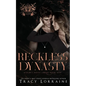 Reckless Dynasty: A Dark Mafia Romance - Paperback
