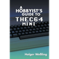 A Hobbyist's Guide to THEC64 Mini - Paperback