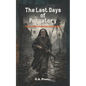 The Last Days of Purgatory.: The Martian Apocalypse of Victorian London. - Paperback