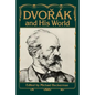 Dvorak and His World - Paperback