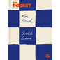 The Pocket for Dad, with Love - Hardcover