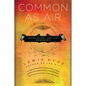 Common As Air - Paperback