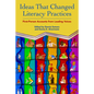 Ideas That Changed Literacy Practices: First Person Accounts from Leading Voices - Paperback