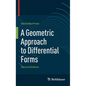 A Geometric Approach to Differential Forms - Hardcover