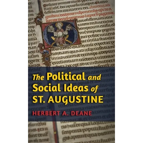 The Political and Social Ideas of St. Augustine - Hardcover