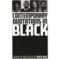 Contemporary Quotations in Black - Hardcover