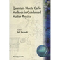 Quantum Monte Carlo Methods In... - Paperback