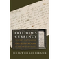 Freedom's Currency: Slavery, Capitalism, and Self-Purchase in the United States - Hardcover