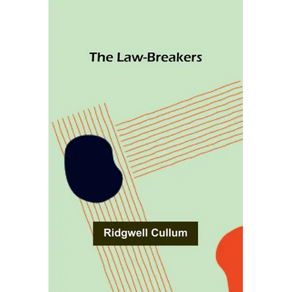 The Law-Breakers - Paperback