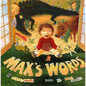 Max's Words - Hardcover