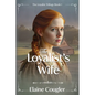 The Loyalist's Wife - Paperback