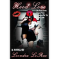 Hood Love - Paperback