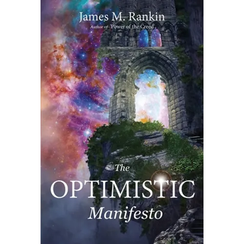 The Optimistic Manifesto - Paperback