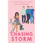 Chasing Storm: A Reverse Harem Rom Com Standalone - Paperback