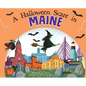 A Halloween Scare in Maine - Hardcover