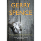 A Small Pile of Feathers: The Collected Poems of Gerry Spence - Paperback