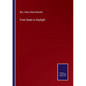 From Dawn to Daylight - Paperback