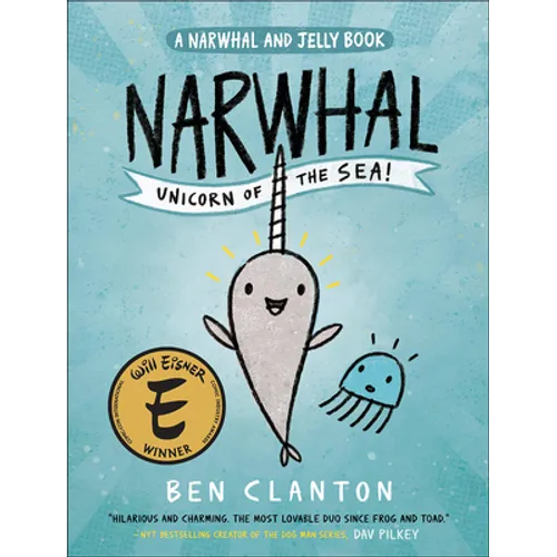 Narwhal: Unicorn of the Sea - Hardcover