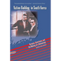 Nation Building in South Korea: Koreans, Americans, and the Making of a Democracy - Paperback