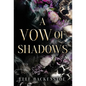 A Vow of Shadows - Hardcover
