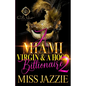 A Miami Virgin & A Hood Billionaire 2 - Paperback