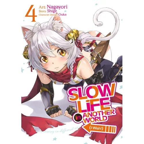 Slow Life in Another World (I Wish!) (Manga) Vol. 4 - Paperback