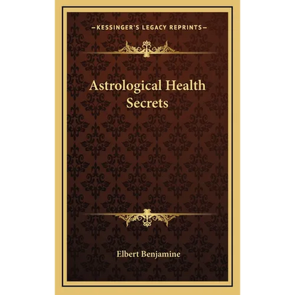 Astrological Health Secrets - Hardcover