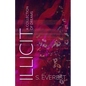 Illicit (A Collection of Dreams) - Paperback