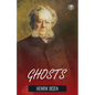 Ghosts Henrik Ibsen - Paperback