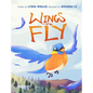 Wings to Fly - Hardcover