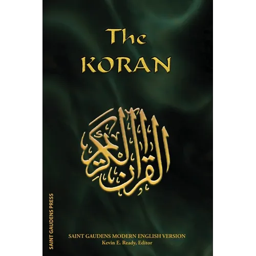 The Koran: Saint Gaudens Modern English Version - Paperback