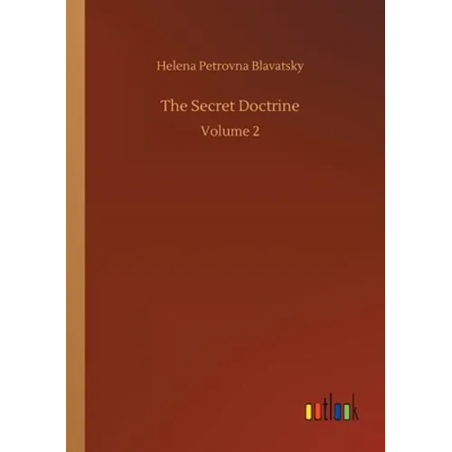 The Secret Doctrine: Volume 2 - Paperback