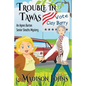 Trouble in Tawas: An Agnes Barton Senior Sleuths Mystery - Paperback