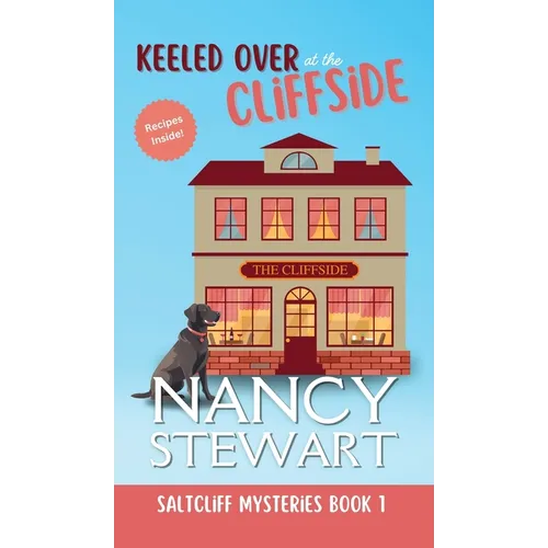 Keeled Over at the Cliffside - Hardcover
