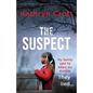 The Suspect: A completely addictive psychological thriller with a shocking twist - Paperback