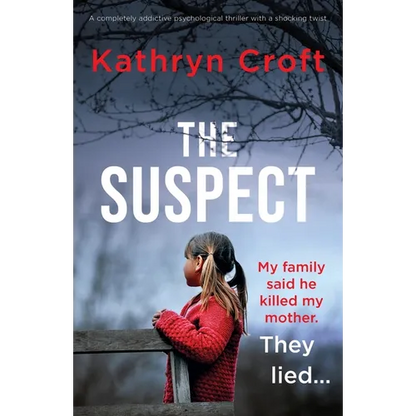The Suspect: A completely addictive psychological thriller with a shocking twist - Paperback