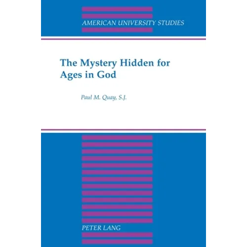 The Mystery Hidden for Ages in God - Paperback