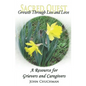 Growth Through Loss and Love: Sacred Quest - Paperback