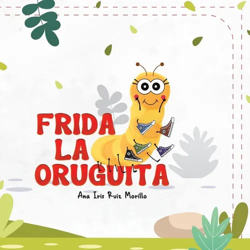 Frida La Oruguita - Paperback
