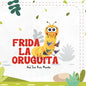 Frida La Oruguita - Paperback