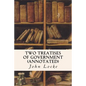 Two Treatises of Government (annotated) - Paperback