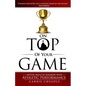 On Top of Your Game: Mental Skills to Maximize Your Athletic Performance - Paperback