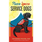 Please Ignore Service Dogs - Paperback