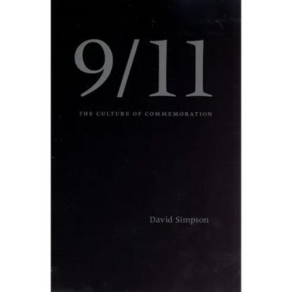 9/11: The Culture of Commemoration - Paperback