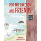 Rob Raccoon and Friends - Paperback